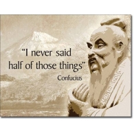 Posters Plechová cedule Confucius - Didn't Say, (16 x 12,5 cm)